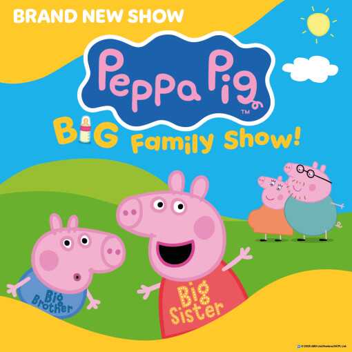 Peppa Pig’s Big Family Show!